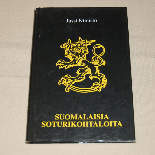 Jussi Niinistö Suomalaisia soturikohtaloita